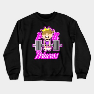 PR Princess / barbell girl version 2 Crewneck Sweatshirt